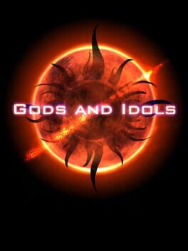 Gods and Idols