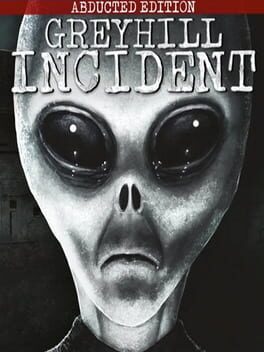 Greyhill Incident: Abducted Edition Cover