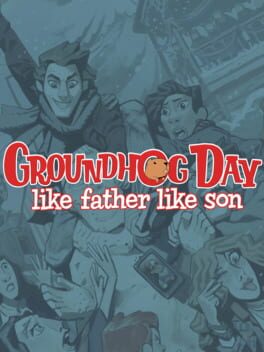 Groundhog Day: Like Father Like Son Cover