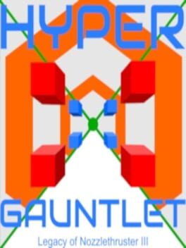 Hyper Gauntlet: Legacy of Nozzlethruster III Cover