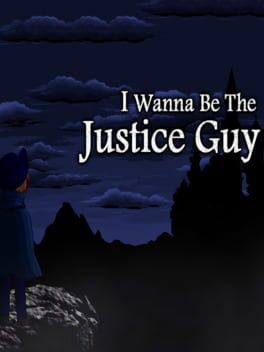 I Wanna be the Justice Guy Cover
