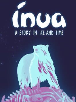 Inua: A Story in Ice and Time Cover