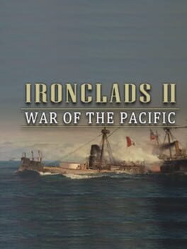 Ironclads 2: War of the Pacific Cover