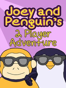 Joey and Penguin's 2 Player Adventure Cover