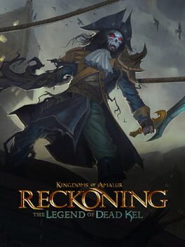 Kingdoms of Amalur: Reckoning - The Legend of Dead Kel