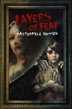Layers of Fear: Masterpiece Edition Cover