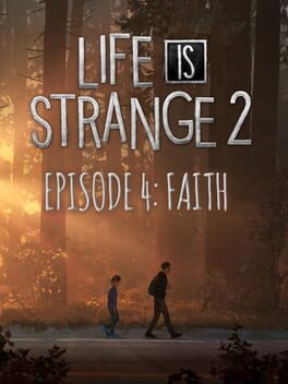 Life is Strange 2: Episode 4 - Faith Cover