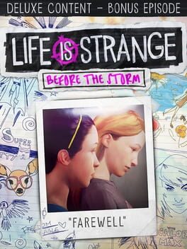 Life is Strange: Before the Storm - Bonus Episode: Farewell Cover