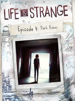 Life is Strange: Episode 4 - Dark Room Cover
