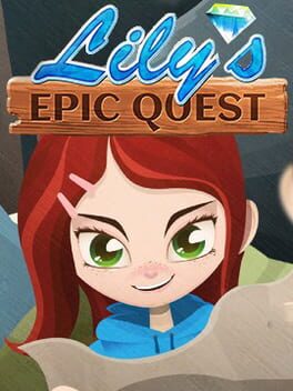 Lily´s Epic Quest Cover