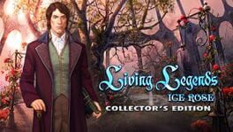 Living Legends: Ice Rose - Collector's Edition Cover