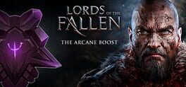 Lords of the Fallen: The Arcane Boost Cover
