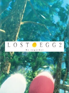Lost Egg 2: Be Together Cover