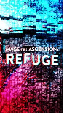 Mage the Ascension: Refuge Cover