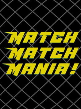 Match Match Mania! Cover