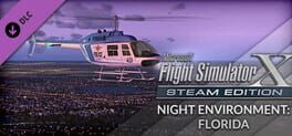 Microsoft Flight Simulator X: Steam Edition - Night Environment: Florida Cover