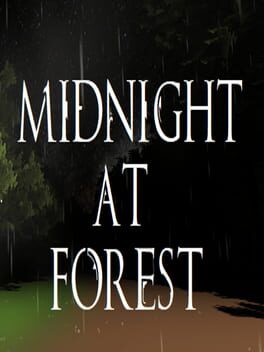 Midnight at Forest Cover