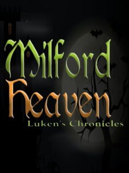 Milford Heaven - Luken's Chronicles Cover
