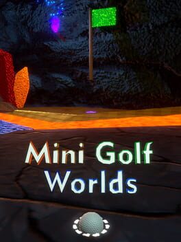Mini Golf Worlds VR