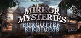 Mirror Mysteries: Forgotten Kingdoms