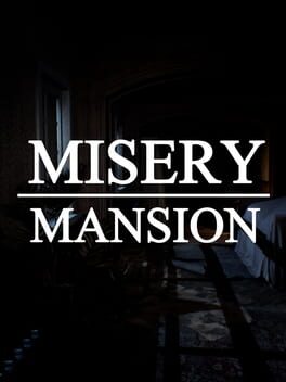 Misery Mansion Cover