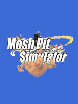 Mosh Pit Simulator Cover