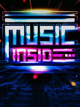 Music Inside: A VR Rhythm Game Cover