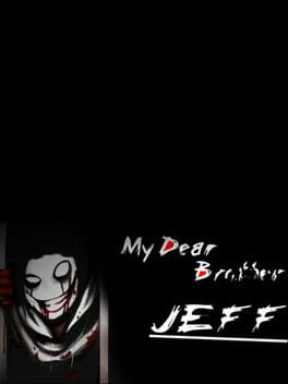 My Dear Brother Jeff Cover