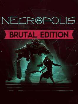 Necropolis: Brutal Edition Cover