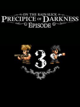 On the Rain-Slick: Precipice of Darkness - Episode Three Cover