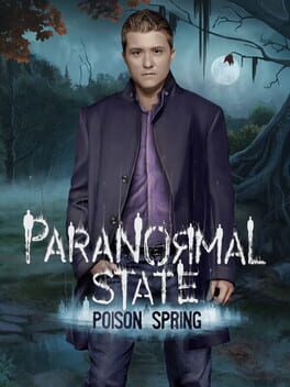 Paranormal State: Poison Spring - Collector's Edition Cover