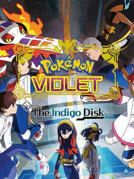Pokémon Violet: The Hidden Treasure of Area Zero - Part 2: The Indigo Disk Cover