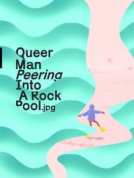 Queer Man Peering Into A Rock Pool.jpg Cover