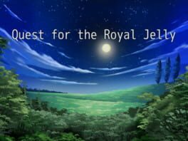 Quest for the Royal Jelly