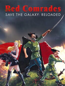 Red Comrades Save the Galaxy: Reloaded Cover