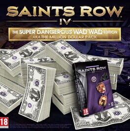 Saints Row IV: Super Dangerous Wad Wad Edition (aka the Million Dollar Pack)
