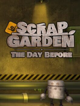 Scrap Garden - The Day Before Cover