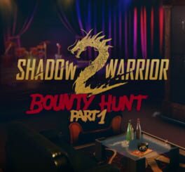 Shadow Warrior 2: Bounty Hunt Part 1 Cover