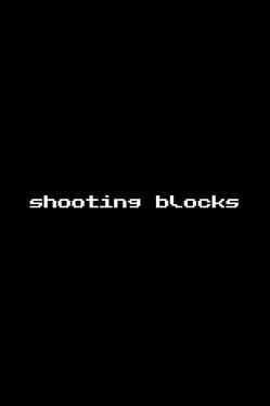 Shooting Blocks Cover