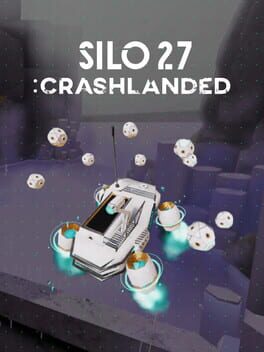 Silo27: Crashlanded Cover