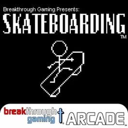 Skateboarding: Breakthrough Gaming Arcade Cover