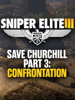 Sniper Elite III: Save Churchill Part 3 - Confrontation