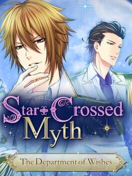 Star-Crossed Myth - The Department of Wishes