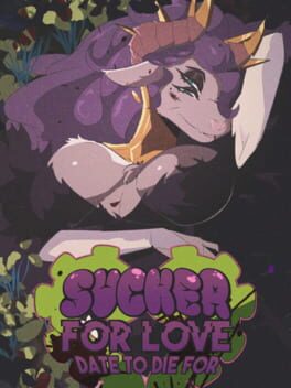 Sucker for Love: Date to Die For Cover