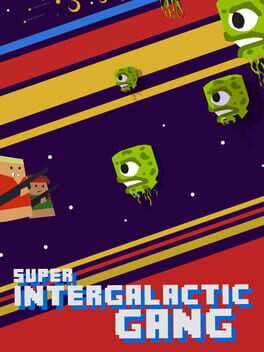 Super Intergalactic Gang Cover