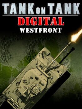 Tank On Tank Digital - West Front Cover