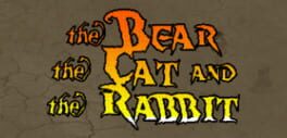 The Bear, the Cat and the Rabbit Cover