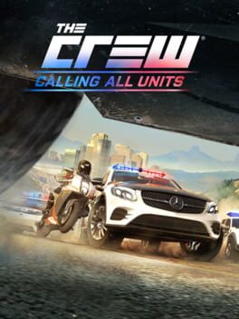 The Crew: Calling All Units