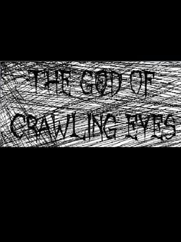 The God of Crawling Eyes