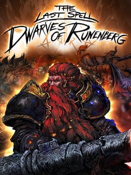 The Last Spell: Dwarves of Runenberg Cover